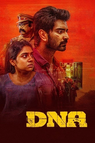 Download DNA | 2025 | Hindi (DD5.1) + Tamil | Dual Audio | WEB-DL | Full Movie 480p 720p 1080p